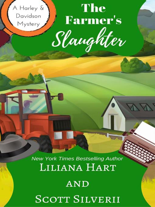 Title details for The Farmer's Slaughter by Liliana Hart - Available